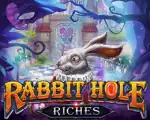 Rabbit Hole Riches